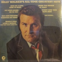 Billy Walker - All Time Greatest Hits